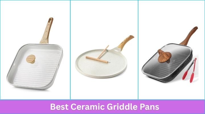 Best Ceramic Griddle Pans