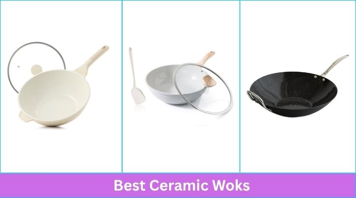 Best Ceramic Woks