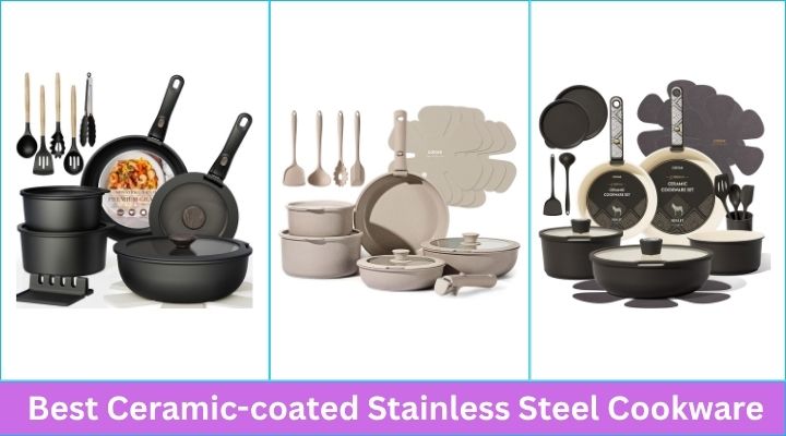Best Ceramic-coated Stainless Steel Cookware