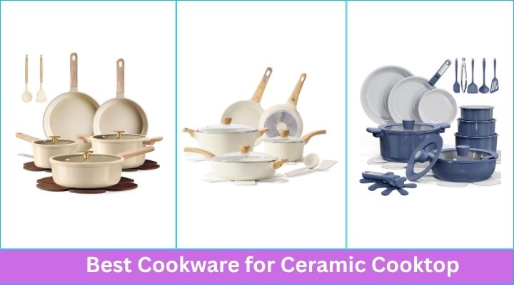 Best Cookware for Ceramic Cooktop