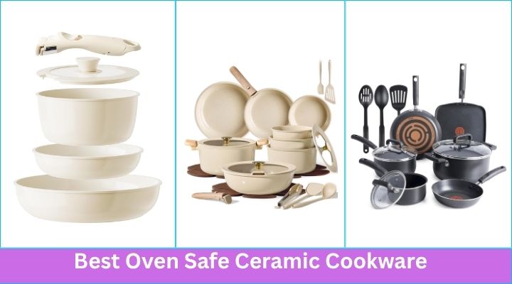 Best Oven Safe Ceramic Cookware