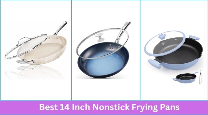 Best-14-Inch-Nonstick-Frying-Pans