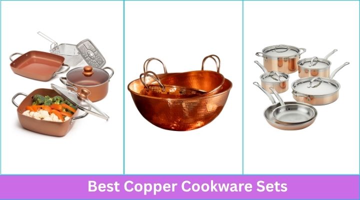 Best Copper Cookware Sets​