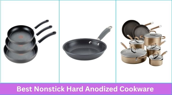 Best Nonstick Hard Anodized Cookware