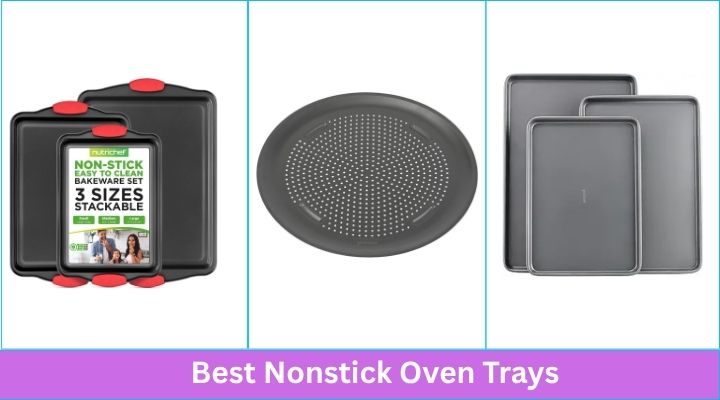 Best Nonstick Oven Trays