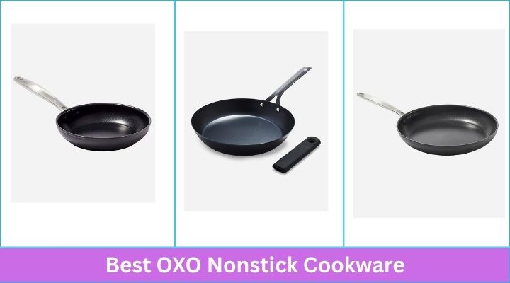 Best OXO Nonstick Cookware