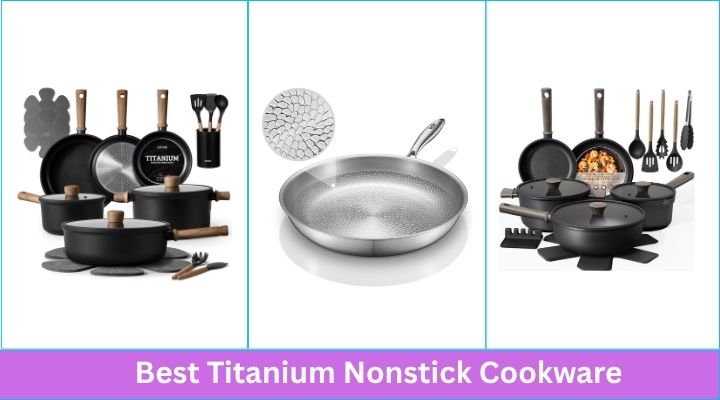 Best Titanium Nonstick Cookware